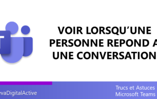 Voir lorsqu'une personne répond à une conversation dans Teams