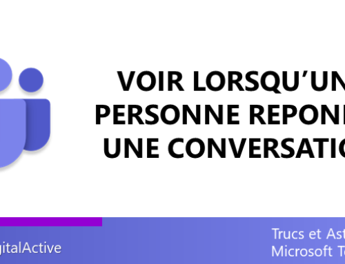 Microsoft Teams ? Voir lorsqu?une personne répond dans une conversation privée