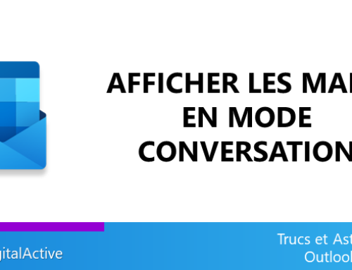 Outlook ? Afficher les mails en mode Conversation